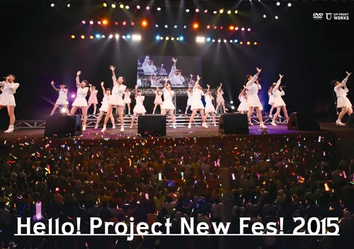 Hello! Project New Fes！2015
