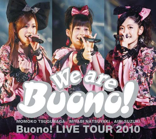 24i ★ay We are Buono! LIVE TOUR 2010 DVD We are Buono! Buono! LIVE TOUR 2010 - ハロー！プロジェクト公式サイト