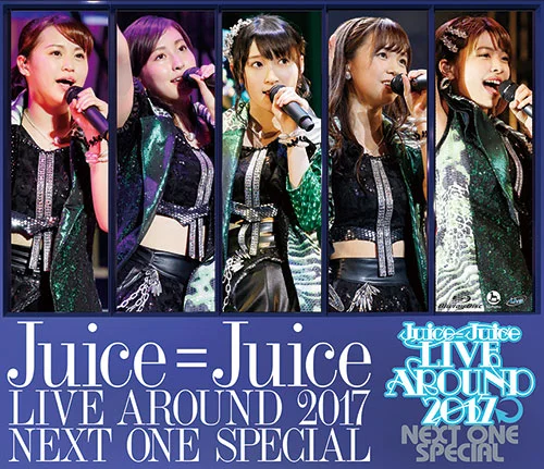 Juice=Juice LIVE AROUND 2017 〜NEXT ONE SPECIAL〜