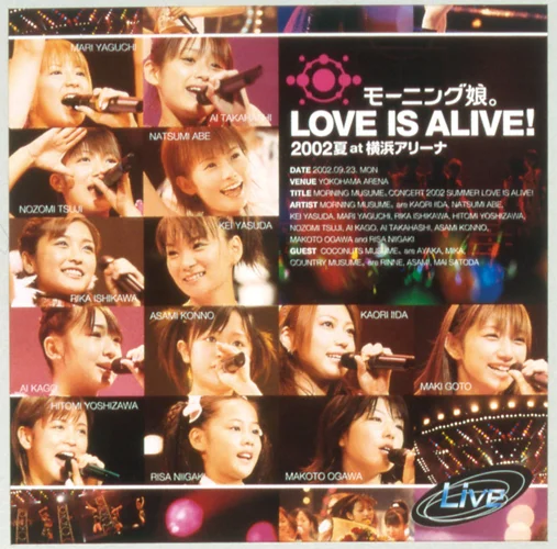 モーニング娘。LOVE IS ALIVE!2002夏 at 横浜アリーナ