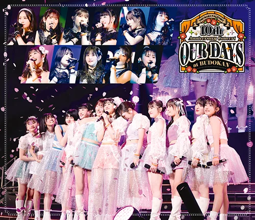 つばきファクトリー 10th Anniversary Concert at BUDOKAN ～OUR DAYS～
