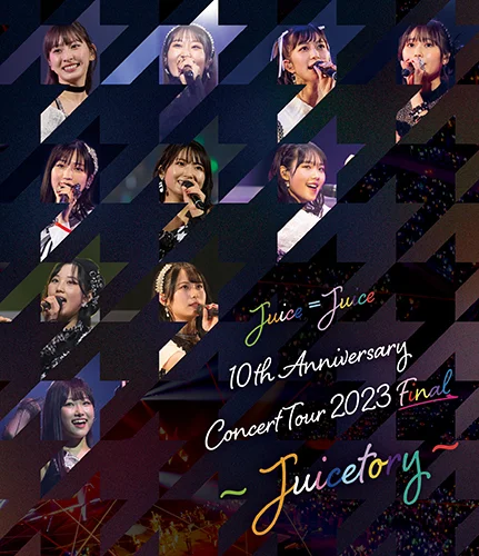 Juice=Juice 10th Anniversary Concert Tour 2023 Final ～Juicetory～