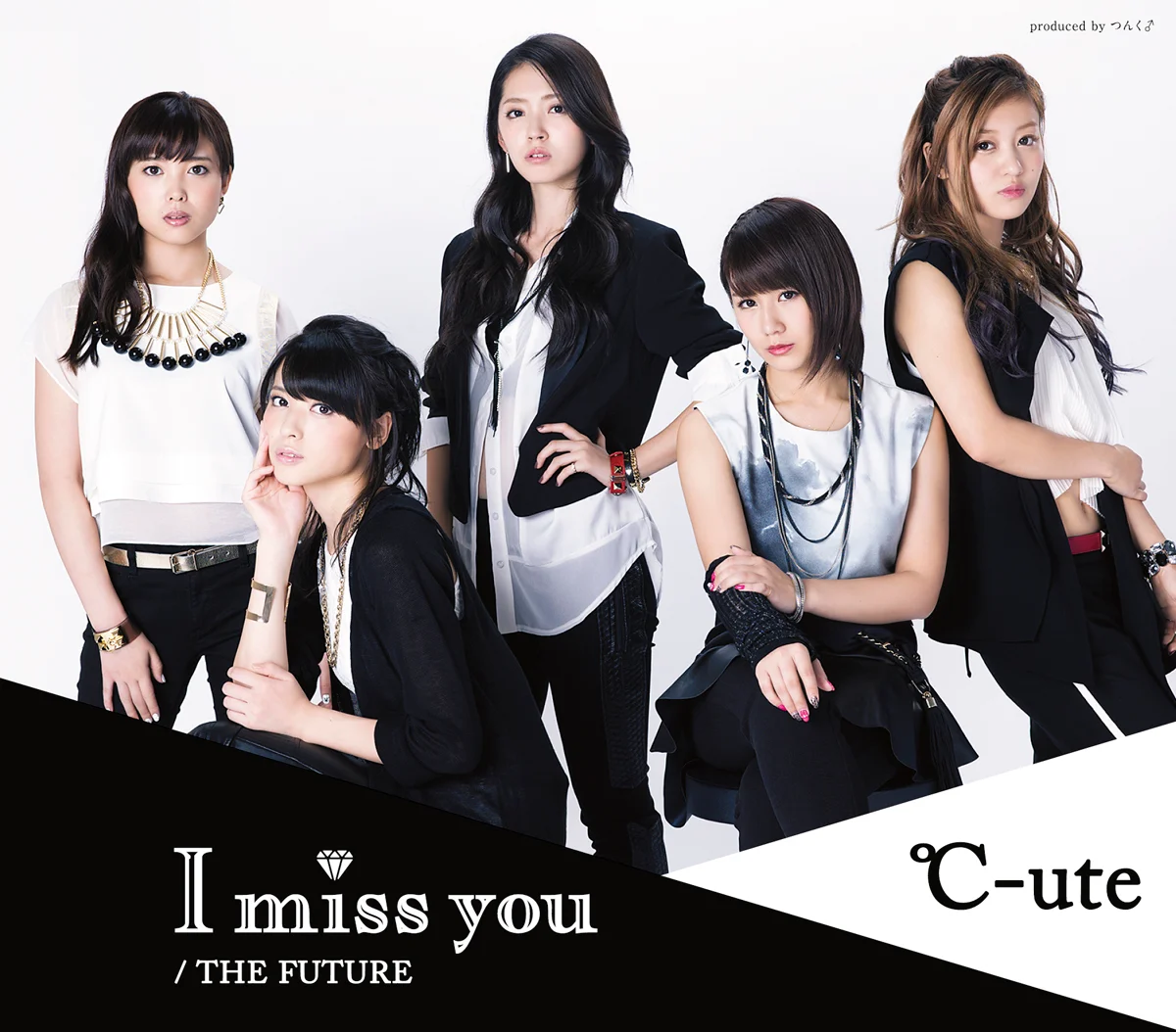 【初回限定版】【新品】C-ute I miss you THE FUTURE I miss you/THE FUTURE - ハロー！プロジェクト公式サイト